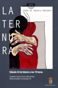 Cartel de la obra de teatro La Ternura, representada por la compañía Carro de Thespis.