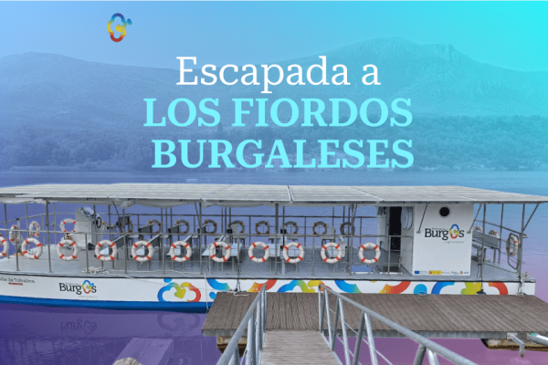 Escapada a los fiordos burgaleses: tu nuevo plan favorito de naturaleza y turismo activo